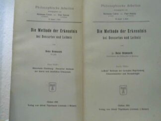 <b>Heimsoeth, Heinz.</b><br />Die Methode der Erkenntnis bei Descartes und Leibniz.
