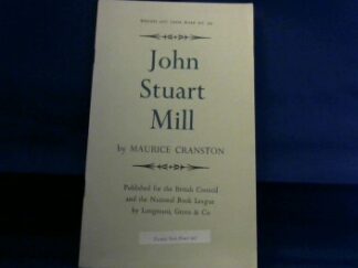 <b>Cranston, Maurice.</b><br />John Stuart Mill.