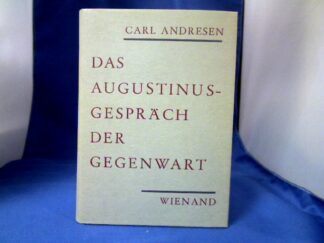 <b>Andresen (Hrsg.), Carl.</b><br />Das Augustinus-Gespräch der Gegenwart. Verbunden mit Augustinus-Bibliographie.