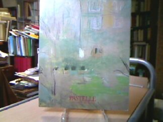 <b>Pastelle Werner.</b><br />Pastelle von Degas bis Matta.