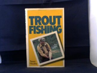 <b>Housby, Trevor.</b><br />Trout Fishing.