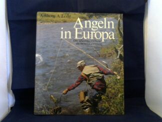 <b>Long, Anthony A.</b><br />Angeln und Fischen in Europa.