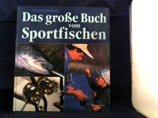 <b>Gederberg, Göran.</b><br />Das große Buch vom Sportfischen.