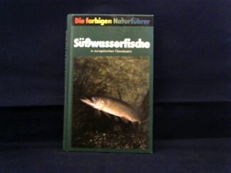 <b>Terofal, Fritz und Claus Militz.</b><br />Süsswasserfische in europäischen Gewässern.
