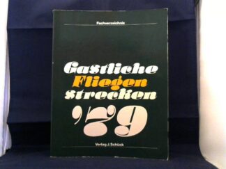 <b></b><br />Gastliche Fliegenstrecken `79.