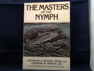 <b>Migel, J. Michael and Leonard M. (Eds.) Wright.</b><br />The Masters of the Nymph.