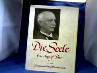 <b>Bier, August.</b><br />Die Seele.