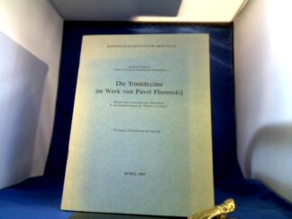 <b>Silberer, Micheal B.</b><br />Die Trinitätsidee im Werk von Pavel Florenskij.