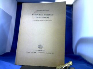 <b>Hartmann, Peter.</b><br />Wesen und Wirkung der Sprache im Spiegel der Theorie Leo Weisgerbers.