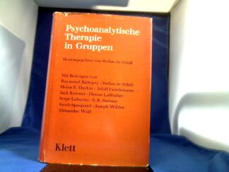 <b>Schill (Hrsg.), Stefan de.</b><br />Psychoanalytische Therapie in Gruppen. Mit Beiträgen von R. Battegay, H.E. Durkin, J. Krasner u.a.
