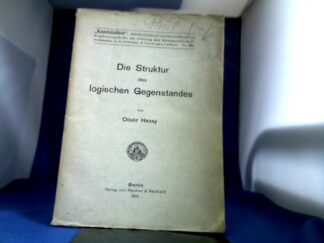 <b>Hazay, Oliver.</b><br />Die Struktur des logischen Gegenstandes.