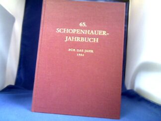 <b>Schirmacher (Hrsg.), Wolfgang.</b><br />65. Schopenhauer Jahrbuch für das Jahr 1984.