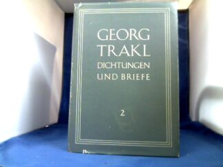 <b>Trakl, Georg.</b><br />Dichtungen und Briefe. Band 2. Historisch-kritische Ausgabe. Hrsg. von Walter Killy und Hans Szklenar.