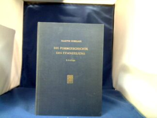 <b>Dibelius, Martin.</b><br />Die Formgeschichte des Evangeliums. Hrsg. von Günther Bornkamm.
