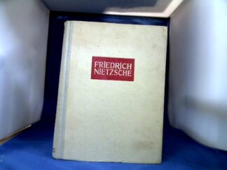 <b>Reyburn, H.A. und H.E. Hinderks.</b><br />Friedrich Nietzsche. Ein Menschenleben und seine Philosophie.