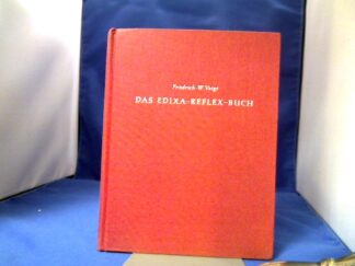 <b>Voigt, Friedrich-W.</b><br />Das Edixa-Reflex-Buch. Ein Buch der Praxis.