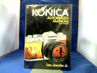 <b>Jakobs, Jr., Lou.</b><br />Konica Autoreflex Manual.