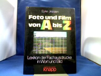 <b>Jessien, Eyke.</b><br />Foto und Film von A bis Z.