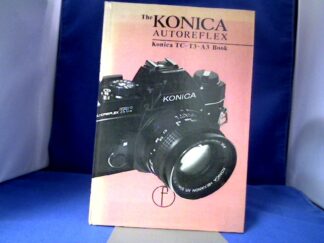 <b>Petzold, Paul.</b><br />The Konica Book for Autoreflex TC, T3, T3(N) and A3 camera users.