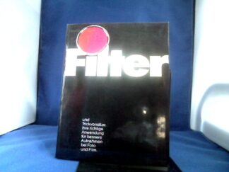 <b>Mellert, Arnold und Dietrich Oppitz.</b><br />Filter und Trickvorsätze : ihre richtige Anwendung für bessere Aufnahmen bei Foto u. Film.