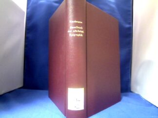 <b>Kaufmann, Carl Maria.</b><br />Handbuch der altchristlichen Epigraphik.