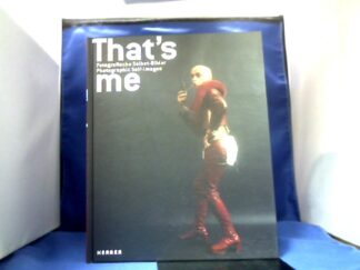 <b>Herford, Marta.</b><br />That´s me. Fotographische Selbst-Bilder. Photographic Self-Images. Deutsch-Englisch.