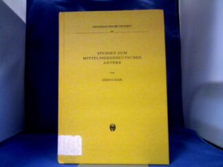 <b>Mähl, Stefan.</b><br />Studien zum mittelniederdeutschen Adverb.