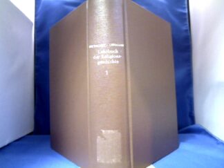 <b>Bertholet, Alfred (Hrsg.) und Edvard (Hrsg.) Lehmann.</b><br />Lehrbuch der Religionsgeschichte. Erster Band.