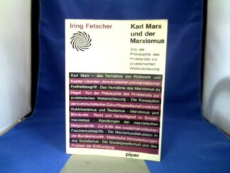 <b>Fetscher, Iring.</b><br />Karl Marx und der Marxismus.
