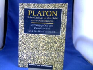 <b>Kobusch, Theo (Hrsg.).</b><br />Platon : seine Dialoge in der Sicht neuer Forschungen.