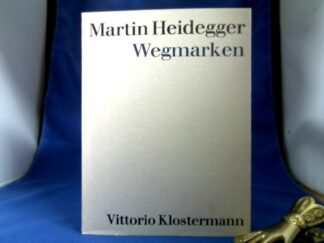 <b>Heidegger, Martin.</b><br />Wegmarken.