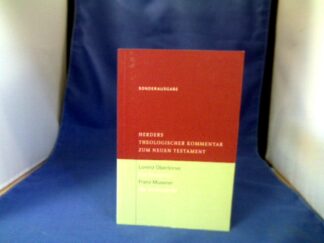 <b>Oberlinner, Lorenz und Franz Mussner.</b><br />Der Titusbrief. Der Jakobusbrief. 2 Teile in 1 Band.