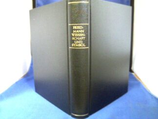 <b>Friedmann, Herrmann.</b><br />Wissenschaft und Symbol.