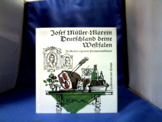 <b>Müller-Marein, Josef.</b><br />Deutschland deine Westfalen.