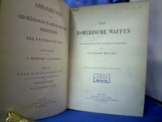 <b>Reichel, Wolfgang.</b><br />Homerische Waffen. Archäologische Untersuchungen.