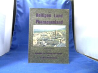 <b>Mark, A.</b><br />Vom Heiligen Land ins Pharaonenland.