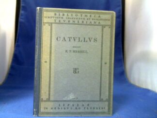 <b>Catull.</b><br />Catulli Veronensis Liber. Recensuit Elmer Truesdell Merrill.