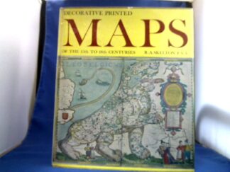<b>Skelton, R. A.</b><br />Decorative printed Maps of the 15th to 18th Centuries.