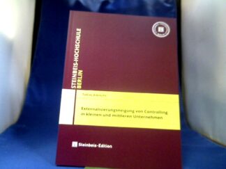 <b>Albrecht, Tobias (Verfasser).</b><br />Externalisierungsneigung von Controlling in kleinen und mittleren Unternehmen.