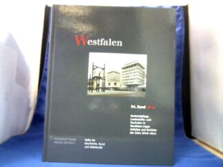 <b>Arnhold  (Hrsg.) u.a., Hermann.</b><br />Westfalen 94. Band, 2016. Denkmalpflege, Landschafts- und Baukultur in Westfalen-Lippe. Aufsätze und Berichte der Jahre 2010-2014.