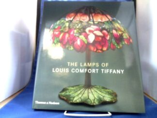 <b>Eidelberg, Martin.</b><br />Lamps of Louis Comfort Tiffany