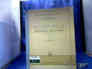 <b>Winter, E.J.</b><br />Leben und geistige Entwicklung des Sozialethikers und Mathematikers Bernard Bolzano 1781-1848.