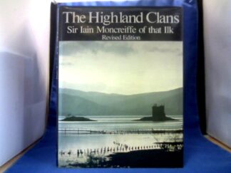 <b>Moncreiffe of that Ilk, Sir Iain.</b><br />The Highland Clans.
