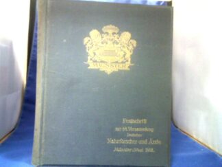 <b>Münster 1912.</b><br />Festschrift zur 84. Versammlung Deutscher Naturforscher und Ärzte. Münster i. Westf. 1912.