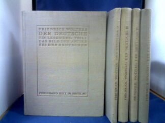<b>Wolters, Friedrich.</b><br />Der Deutsche. Ein Lesewerk. 5 Teile in 5 Bänden. Vollständige Ausgabe!