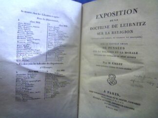<b>Leibniz, Gottfried Wilhelm und G.W. Leibnitz.</b><br />Exposition de la Doctrine de Leibnitz sur la religion (ouvrage latin inédit, et traduit en fraèois), Avec un nouveau choix de pensées sur la religion et la morale extraites des ouvrages du mème auteur.