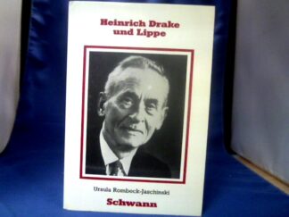 <b>Rombeck-Jaschinski, Ursula.</b><br />Heinrich Drake und Lippe.