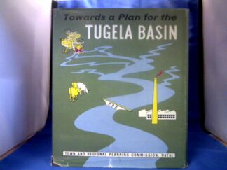 <b>Thorrington-Smith, E.</b><br />Towards a Plan for the Tugela Basin. 2 Bände = Textteil + Atlas zusammengebunden in 1 Band.