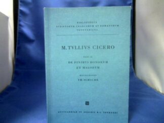 <b>Cicero, Marcus Tullius und Th. Schiche  (Ed.).</b><br />De Finibus Bonorum et Malorum. Recognovit Th. Schiche. Editio Stereotypa Editionis Prioris.