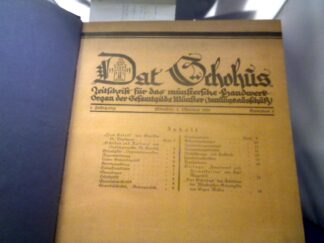 <b></b><br />Dat Schohus. Zeitschrift für das münsterländische Handwerk-Organ des Gesamtgilde Münster. (Innungsausschuß)